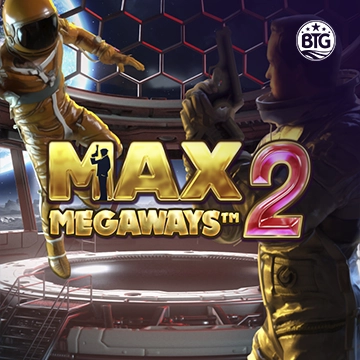 Bigtime : Max Megaways 2 - STAYSLOT168