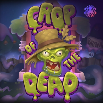Octoplay : Crop of the Dead - STAYSLOT168