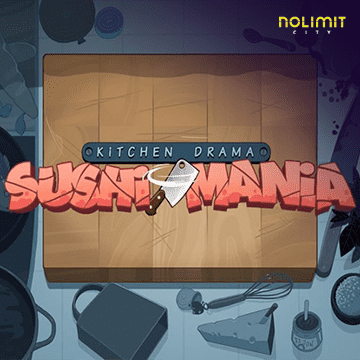NolimitCity : Kitchen Drama: Sushi Mania - STAYSLOT168
