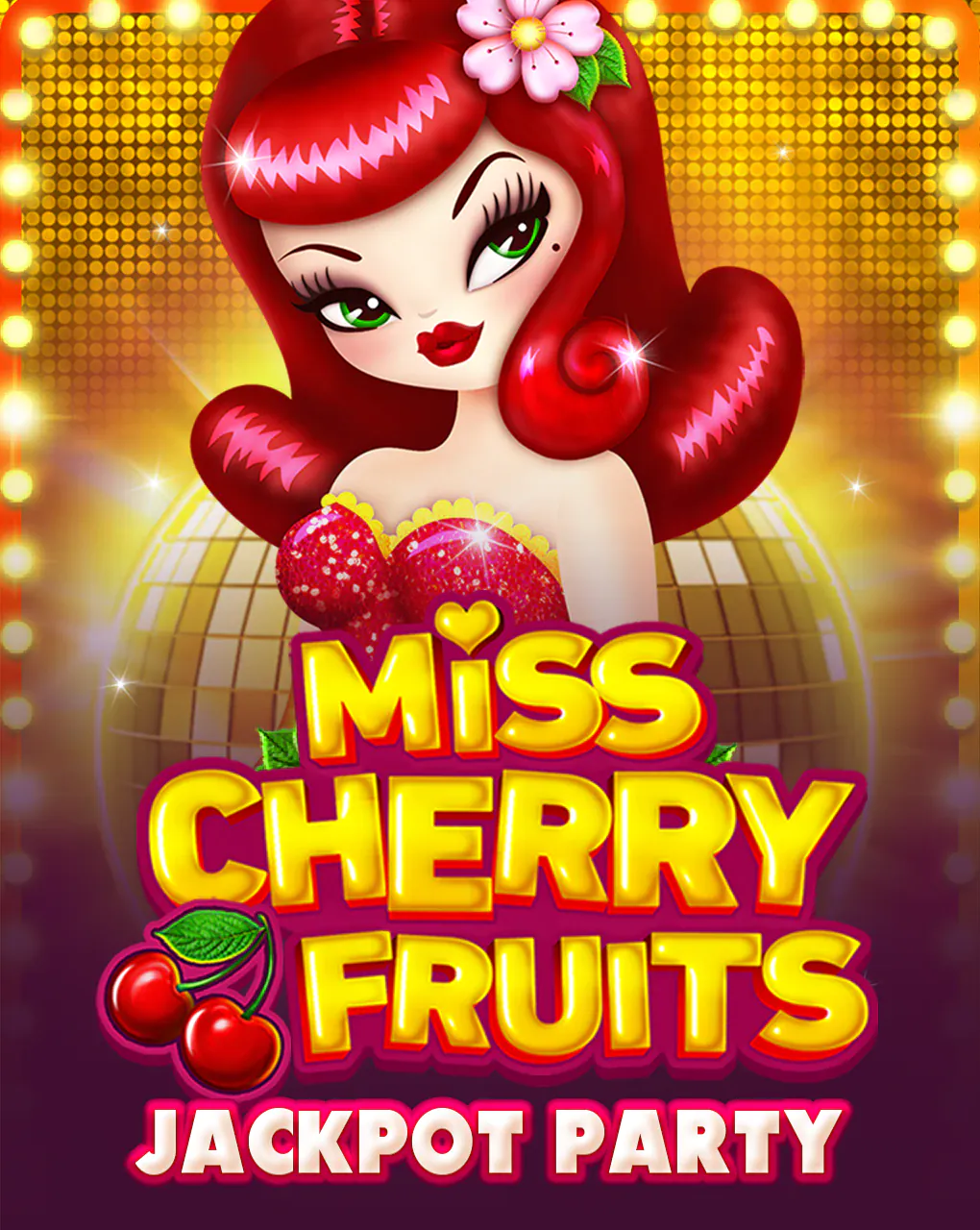 Bgaming : Miss Cherry Fruits Jackpot Party - STAYSLOT168