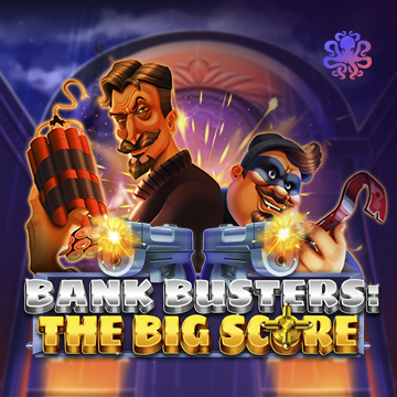 Octoplay : Bank Busters: The Big Score - STAYSLOT168