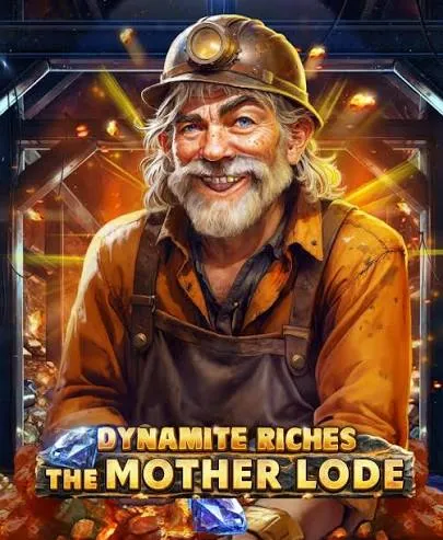 Redtiger : Dynamite Riches The Mother Lode - STAYSLOT168