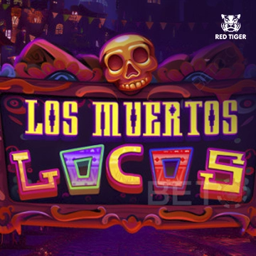 Redtiger : Los Muertos Locos - STAYSLOT168